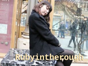 Rubyintherough
