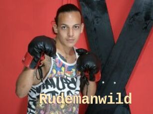 Rudemanwild