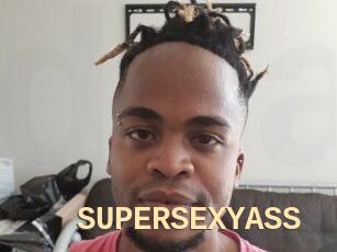 SUPERSEXYASS