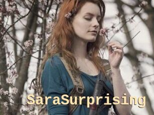 SaraSurprising