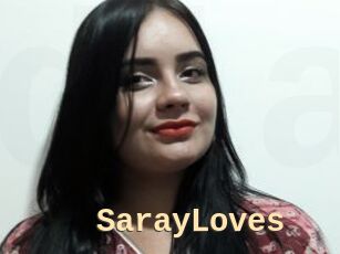 SarayLoves