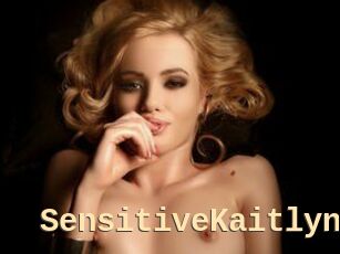 SensitiveKaitlyn