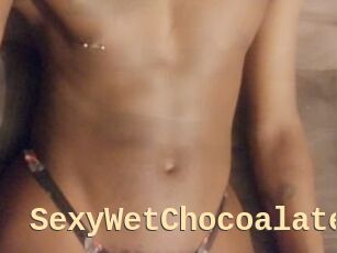 SexyWetChocoalate