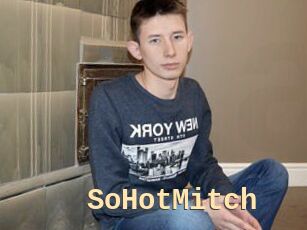 SoHotMitch