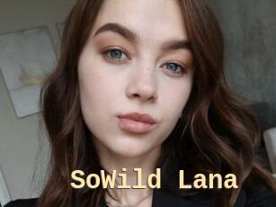 SoWild_Lana