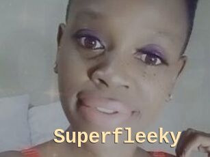 Superfleeky