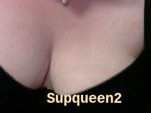 Supqueen2