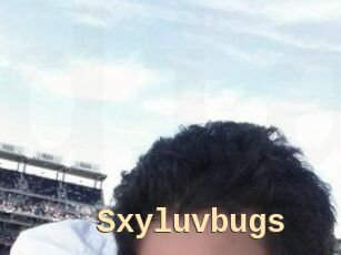 Sxyluvbugs