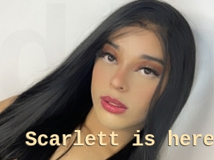 Scarlett_is_here