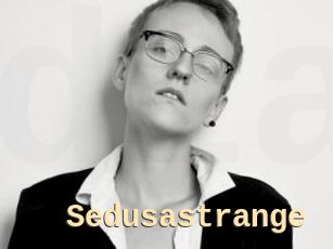 Sedusastrange