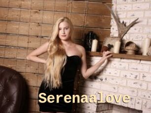 Serenaalove