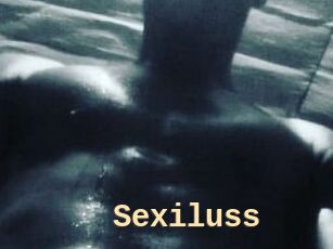 Sexiluss