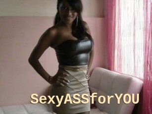 SexyASSforYOU