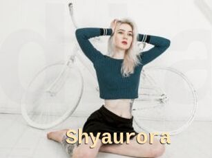 Shyaurora