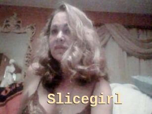 Slicegirl
