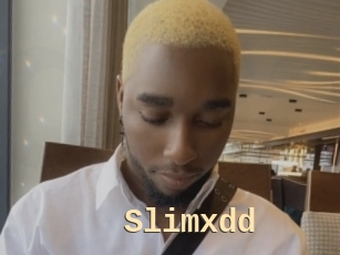 Slimxdd