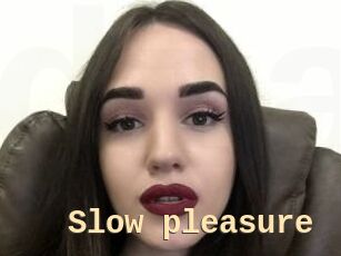 Slow_pleasure