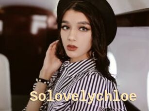 Solovelychloe