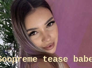 Soopreme_tease_babe