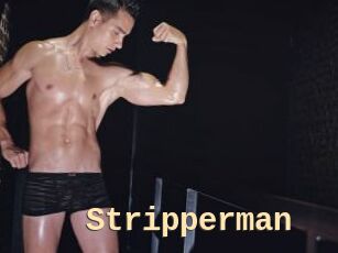 Stripperman