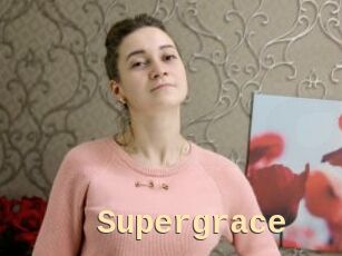 Supergrace