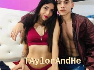 TAylorAndHe