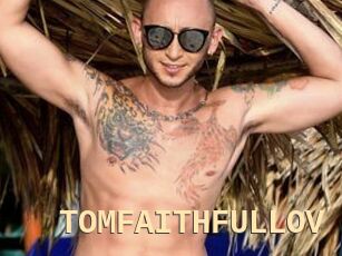TOMFAITHFULLOV Dialogue Sexe
