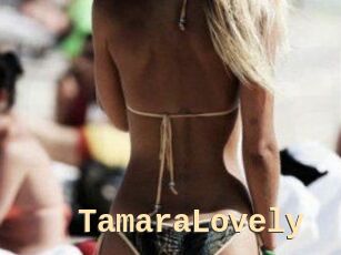 TamaraLovely