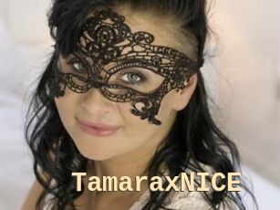 TamaraxNICE