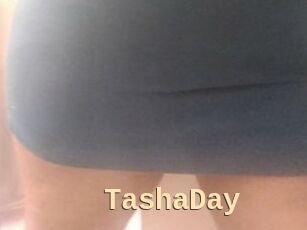 TashaDay