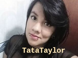 TataTaylor