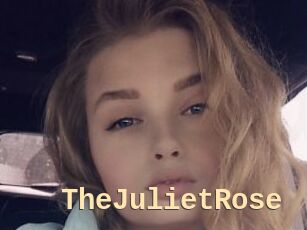 TheJulietRose