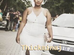 Thickminaj