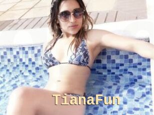 TianaFun