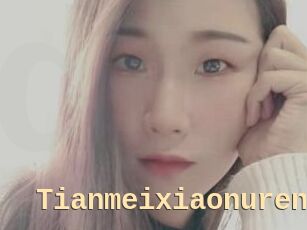 Tianmeixiaonuren