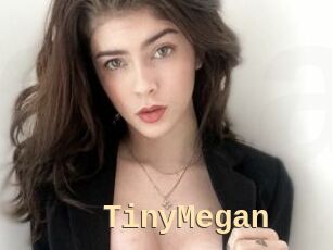 TinyMegan