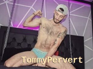 TommyPervert