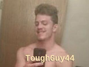 ToughGuy44