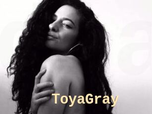 ToyaGray