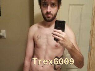 Trex6009