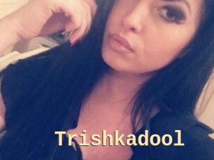 Trishkadool