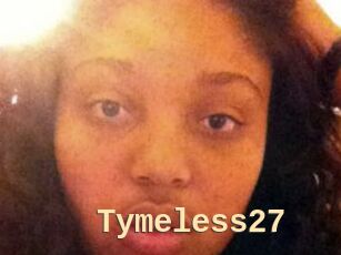 Tymeless27