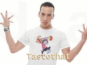 Tastethat