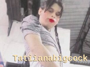 Tatiianabigcock