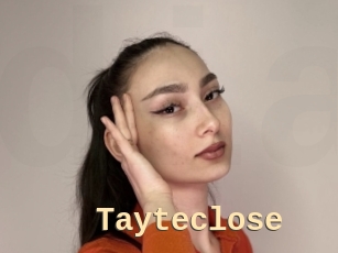 Tayteclose
