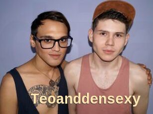 Teoanddensexy