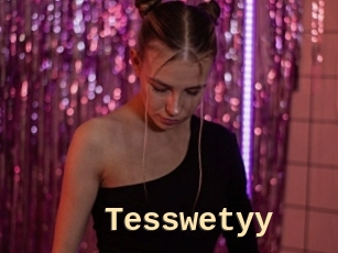 Tesswetyy