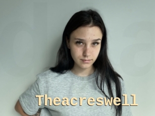 Theacreswell
