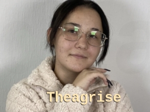 Theagrise