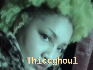 Thiccghoul